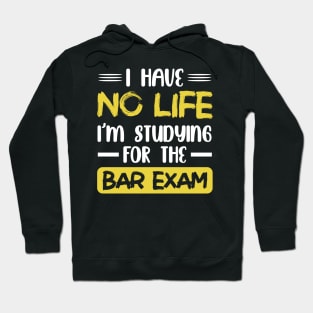 Bar Exam Law School Graduation Hoodie